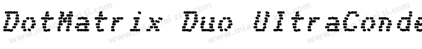 DotMatrix Duo UltraCondensed Regula字体转换